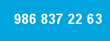 986 837 22 63